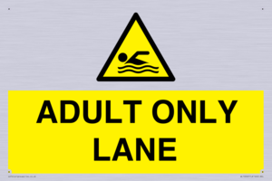 ADULT ONLY LANE